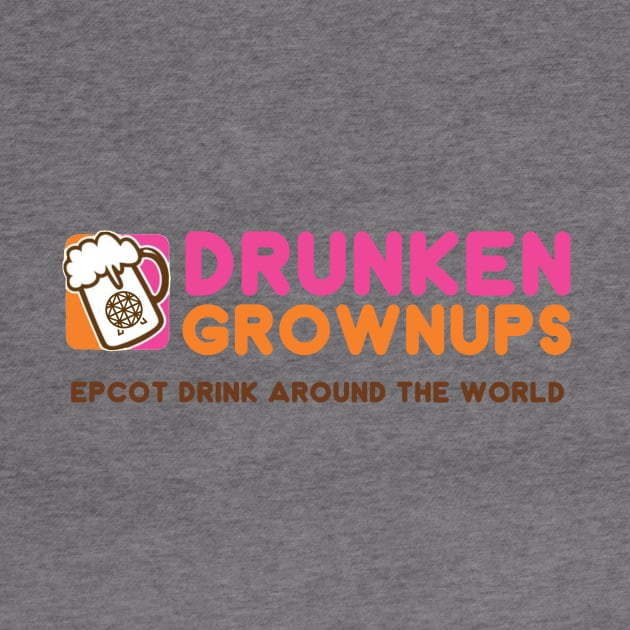 Dunkin Donuts - Drunken Grownups by ThisIsFloriduhMan